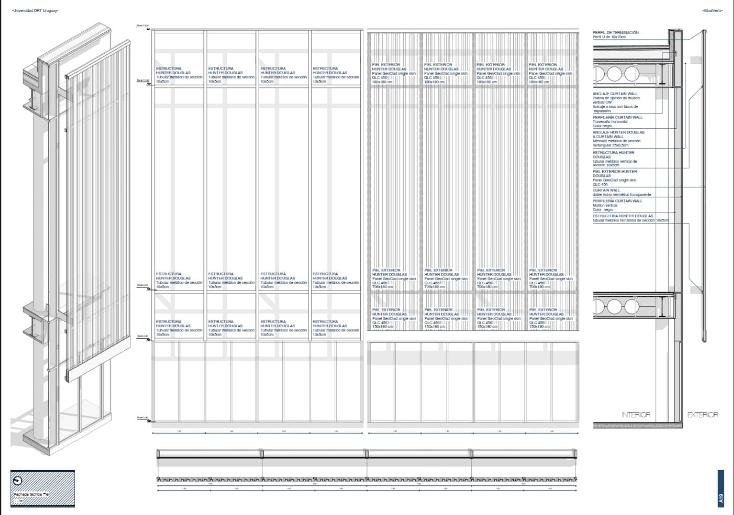 Detalle de fachada con especificaciones de los perfiles Hunter Douglas y sistema de curtain wall
